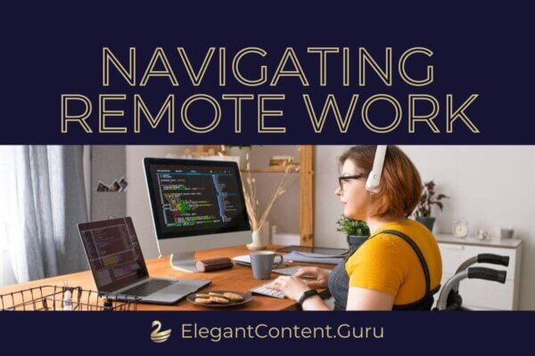 Navigating Remote Work
