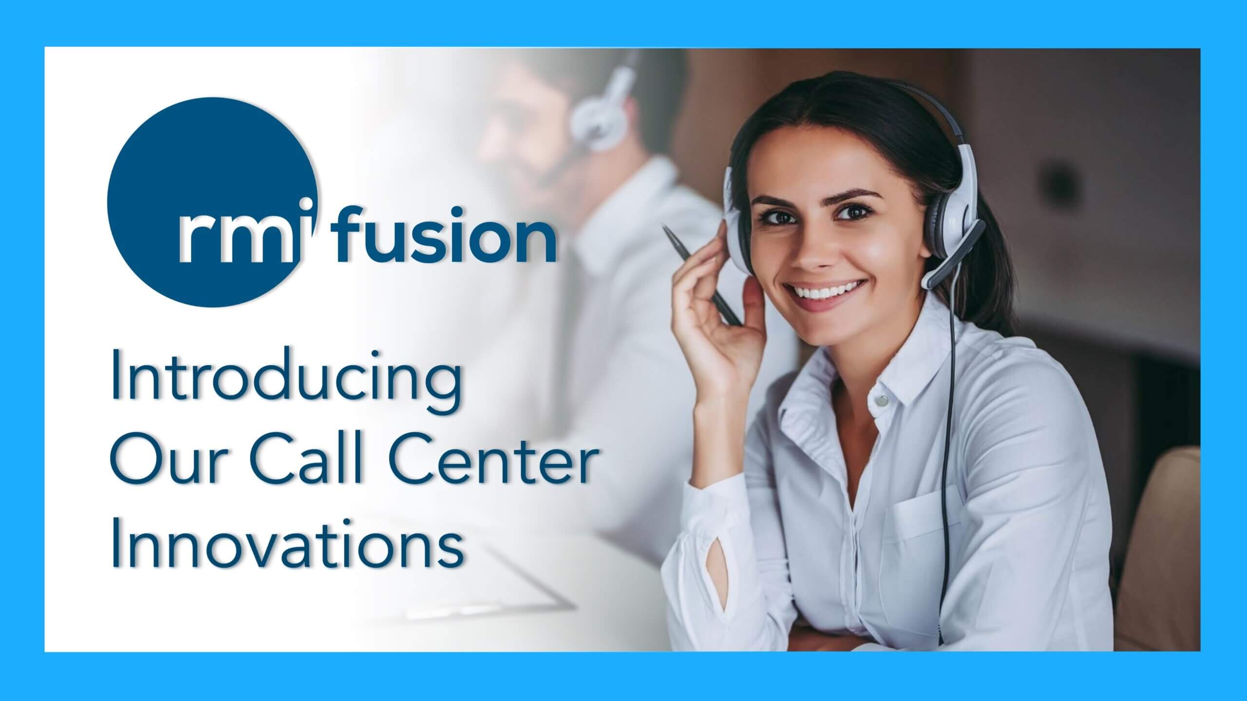 rmi fusion Call Center
