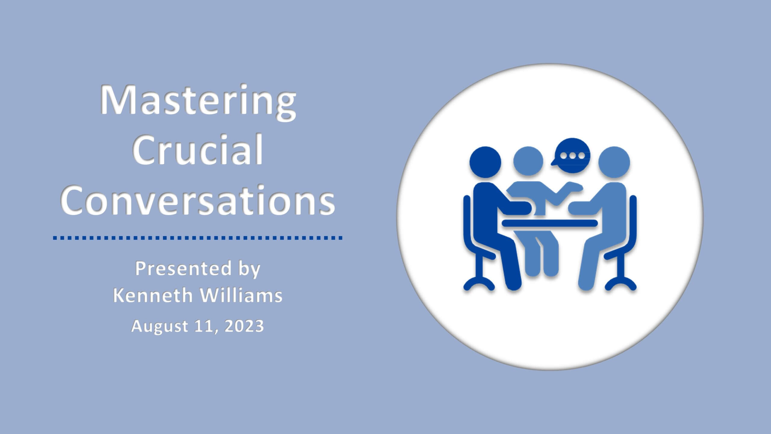 Kenneth Williams is presenting a workshop on mastering crucial conversations