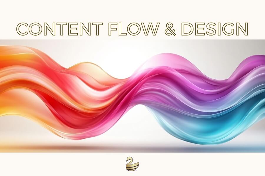 Content Flow and Design